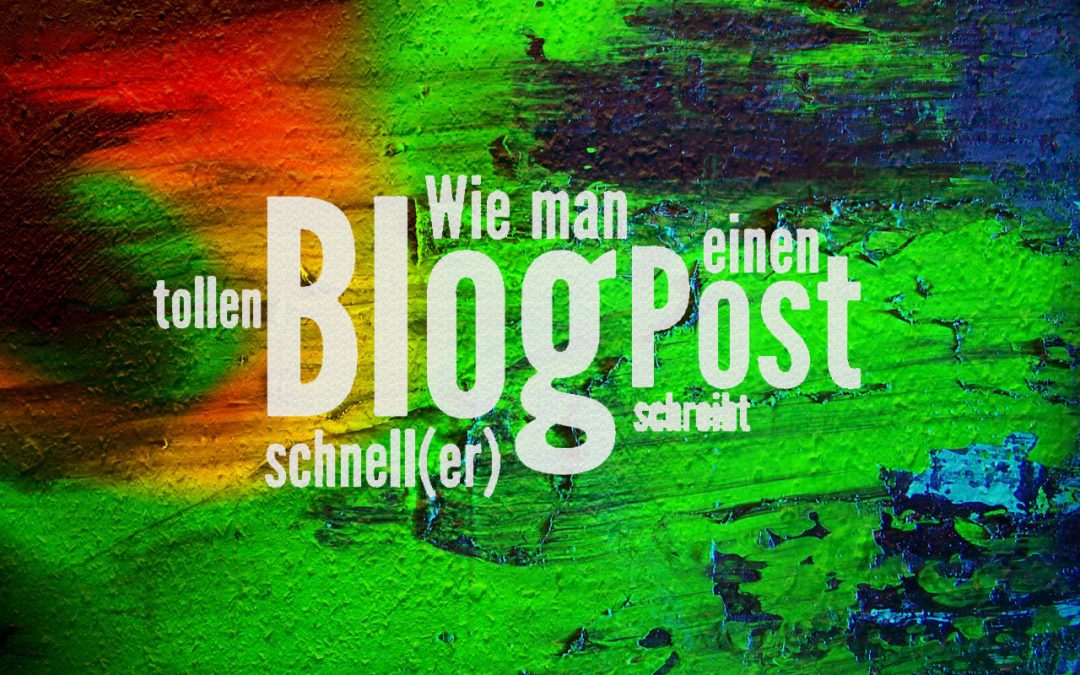 Blog Post schreiben